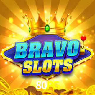 80PG BET